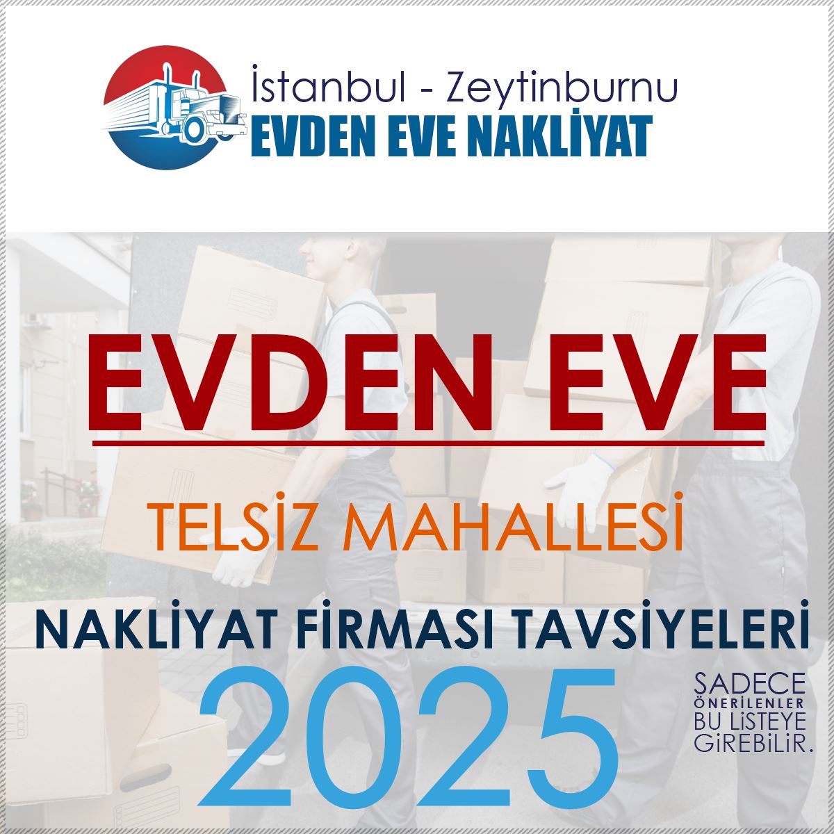 Telsiz Mahallesi Evden Eve Nakliyat Firmaları